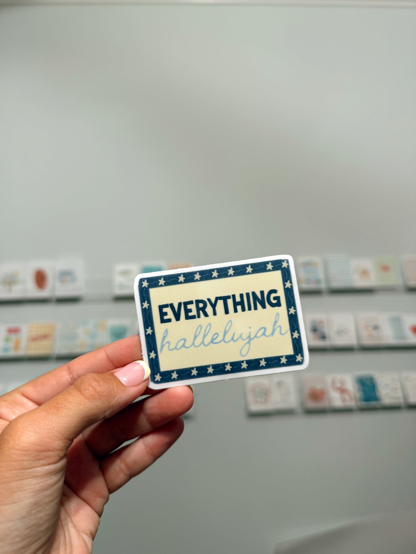 Everything Hallelujah Sticker